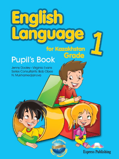 Pupil’s Book for Kazakhstan Grade 1